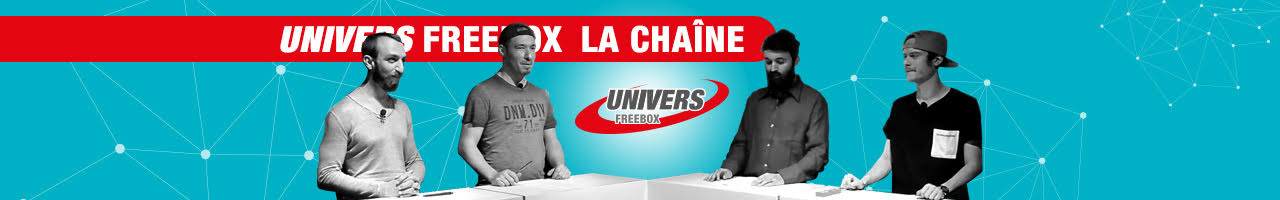 Univers Freebox La ChaÃ®ne